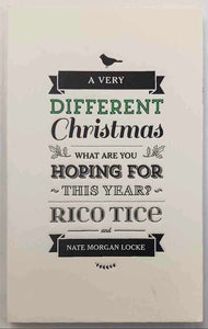 A VERY DIFFERENT CHRISTMAS - Rico Tice, Nate M. Locke