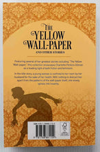 Load image into Gallery viewer, THE YELLOW WALLPAPER AND OTHER STORIES - Charlotte Perkins Gilman
