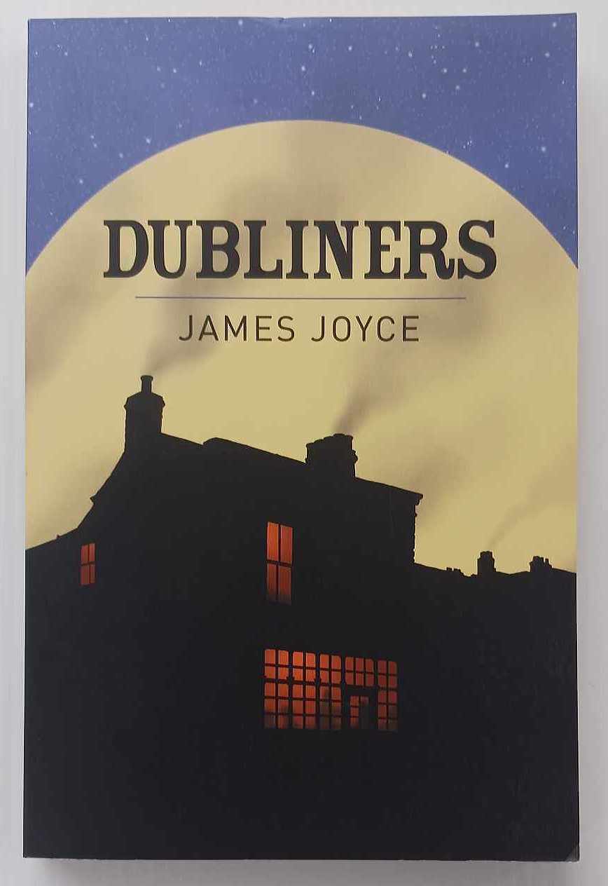 DUBLINERS - James Joyce