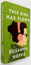 Load image into Gallery viewer, THIS BIRD HAS FLOWN - Susanna Hoffs
