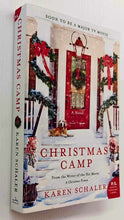 Load image into Gallery viewer, CHRISTMAS CAMP - Karen Schaler
