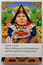 Load image into Gallery viewer, ALICE&#39;S ADVENTURES IN WONDERLAND AND THROUGH THE LOOKING-GLASS - Lewis Carroll
