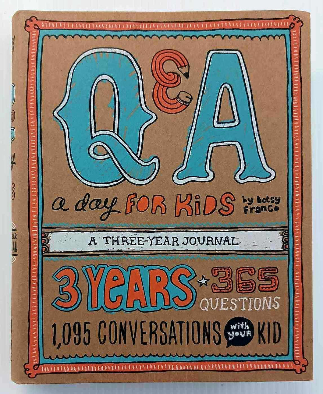 Q&A A DAY FOR KIDS - Betsy Franco