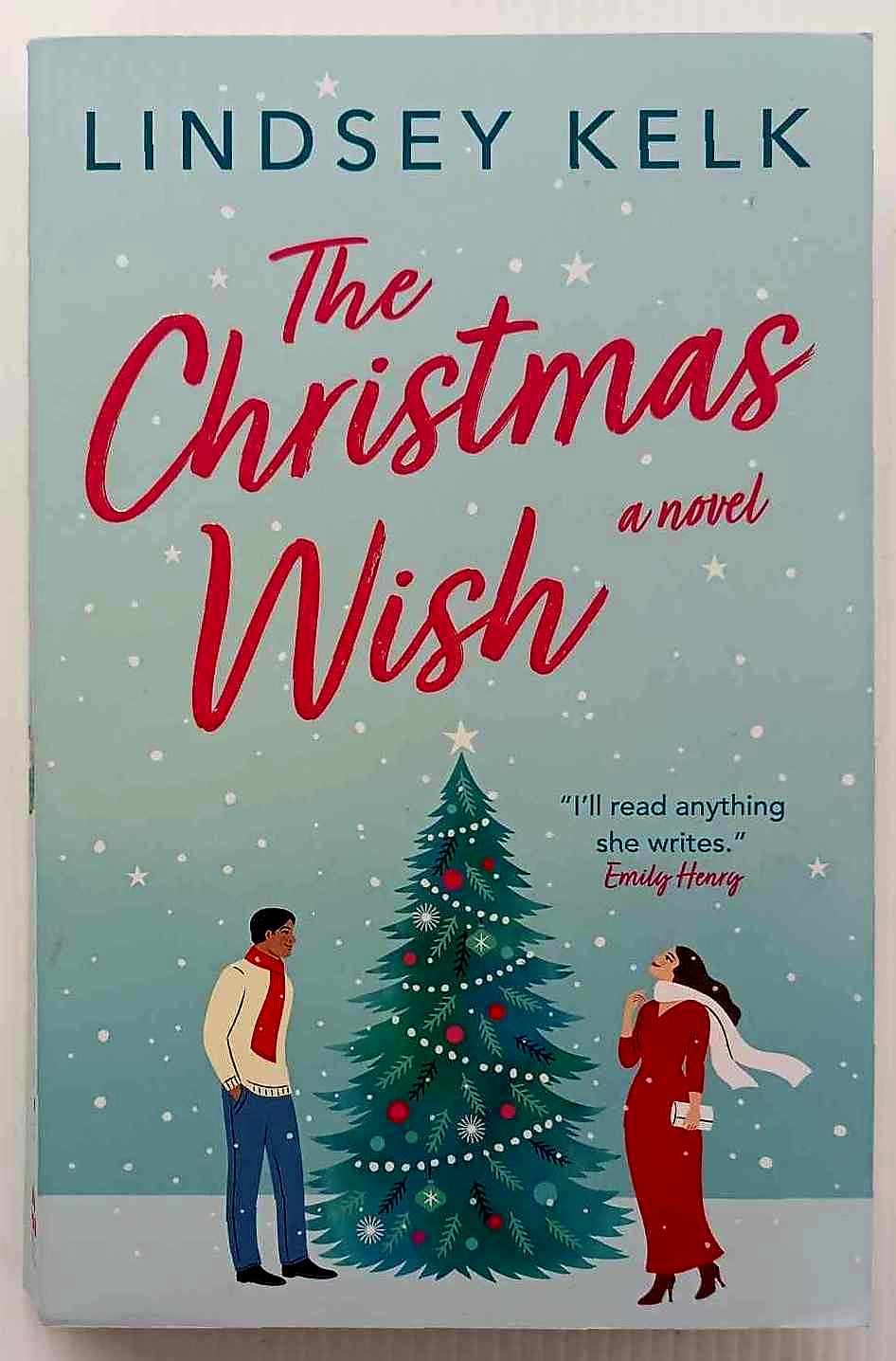 THE CHRISTMAS WISH - Lindsey Kelk