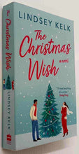 Load image into Gallery viewer, THE CHRISTMAS WISH - Lindsey Kelk
