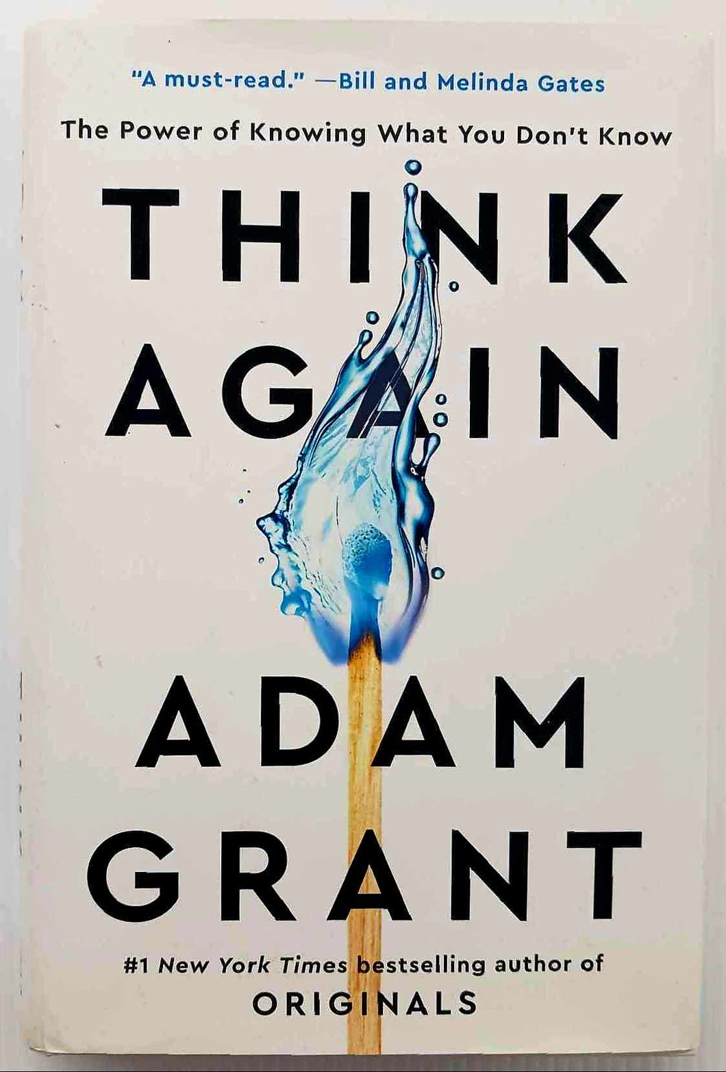 THINK AGAIN - Adam M. Grant