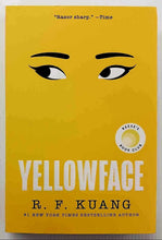 Load image into Gallery viewer, YELLOWFACE - R.F. Kuang
