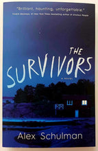 Load image into Gallery viewer, THE SURVIVORS - Alex Schulman
