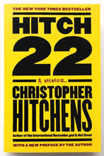 Load image into Gallery viewer, HITCH 22 - Christopher Hitchens

