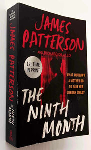 THE NINTH MONTH - James Patterson, Richard DiLallo
