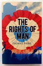 Load image into Gallery viewer, THE RIGHTS OF MAN - Thomas Paine
