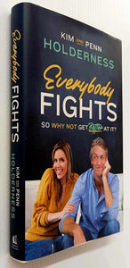 EVERYBODY FIGHTS - Kim Holderness, Penn Holderness