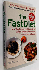 THE FASTDIET - Michael Mosley, Mimi Spencer