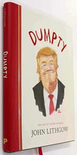Load image into Gallery viewer, DUMPTY - John Lithgow
