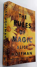 Load image into Gallery viewer, THE RULES OF MAGIC - Alice Hoffman
