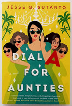 Load image into Gallery viewer, DIAL A FOR AUNTIES - Jesse Q. Sutanto
