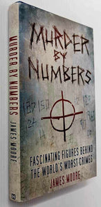 MURDER BY NUMBERS - James Moore