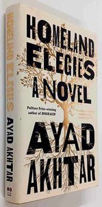 HOMELAND ELEGIES - Ayad Akhtar