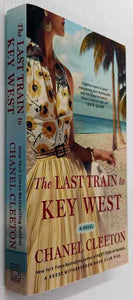 THE LAST TRAIN TO KEY WEST - Chanel Cleeton