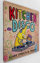 Load image into Gallery viewer, KITCHEN DISCO - Clare Foges
