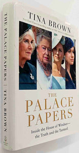 THE PALACE PAPERS - Tina Brown