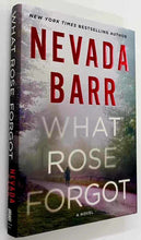 Load image into Gallery viewer, WHAT ROSE FORGOT - Nevada Barr
