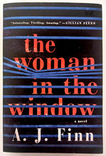 Load image into Gallery viewer, THE WOMAN IN THE WINDOW - A. J. Finn
