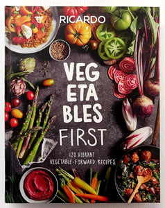 VEGETABLES FIRST - Ricardo Larrivee