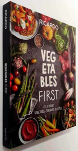VEGETABLES FIRST - Ricardo Larrivee