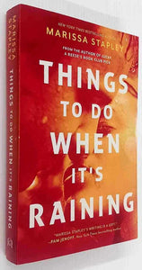 THINGS TO DO WHEN IT'S RAINING - Marissa Stapley