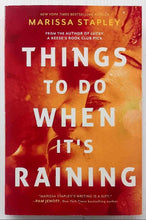 Load image into Gallery viewer, THINGS TO DO WHEN IT&#39;S RAINING - Marissa Stapley
