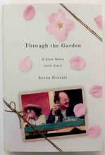 Load image into Gallery viewer, THROUGH THE GARDEN - Lorna Crozier
