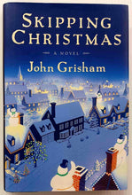 Load image into Gallery viewer, SKIPPING CHRISTMAS - John Grisham
