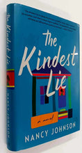 Load image into Gallery viewer, THE KINDEST LIE - Nancy Johnson
