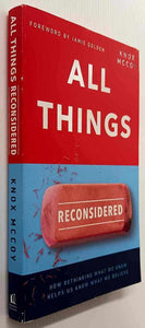 ALL THINGS RECONSIDERED - Knox McCoy