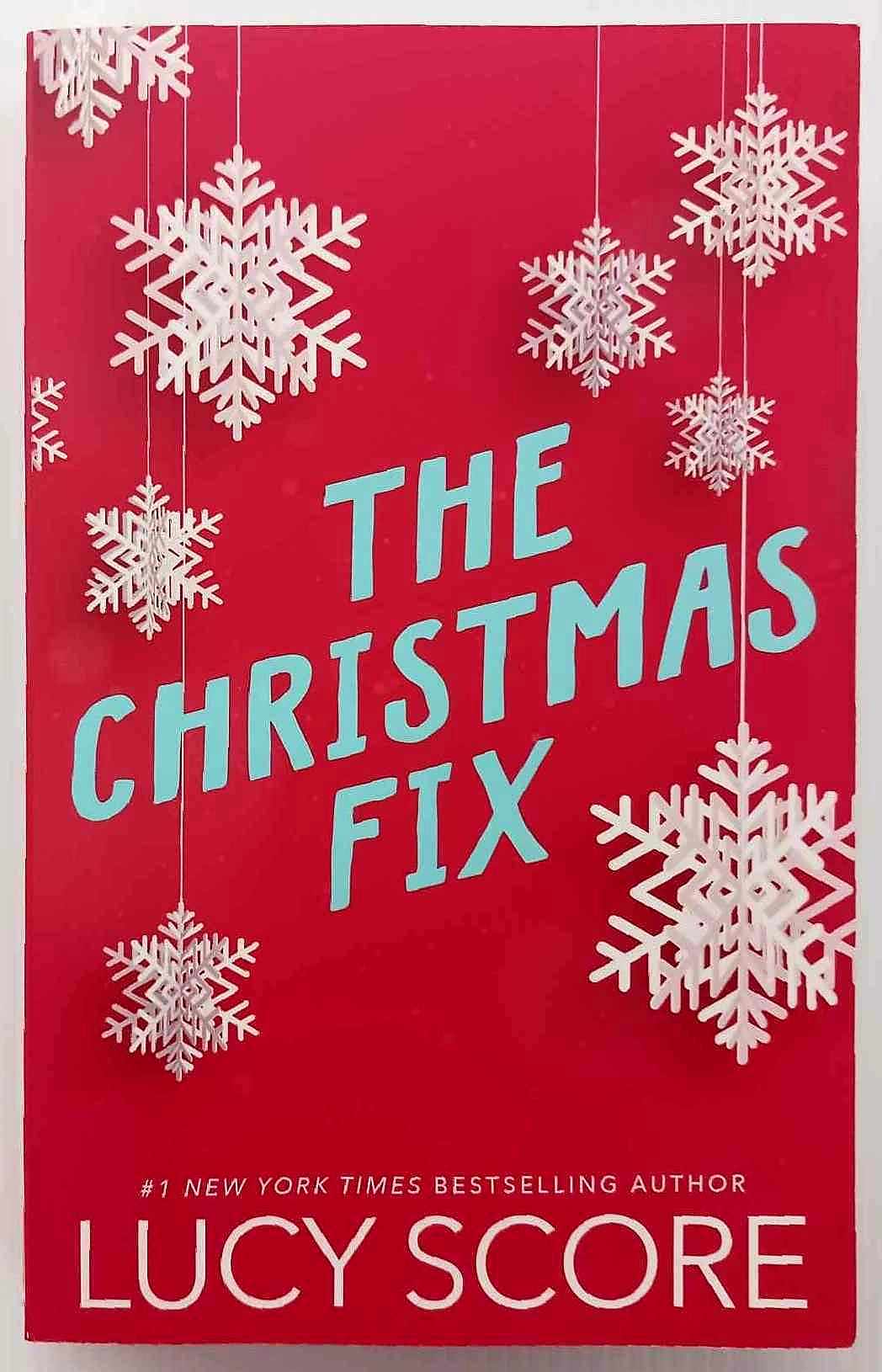 THE CHRISTMAS FIX - Lucy Score