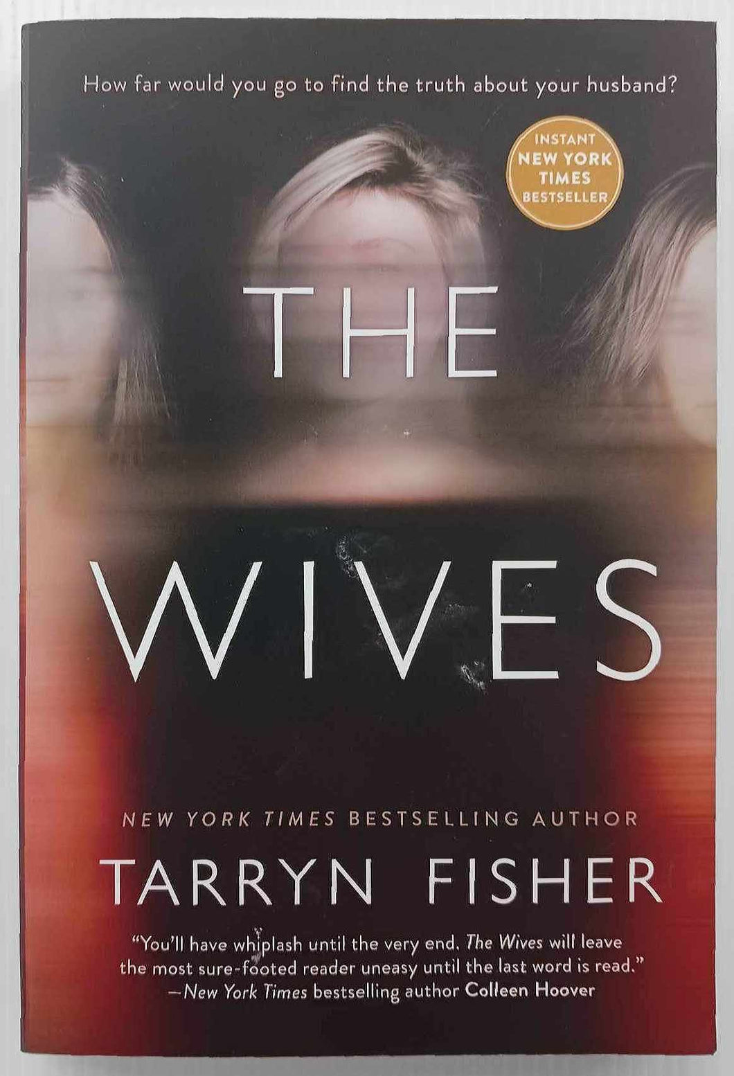 THE WIVES - Tarryn Fisher