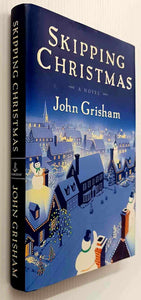 SKIPPING CHRISTMAS - John Grisham