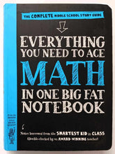 Load image into Gallery viewer, EVERYTHING YOU NEED TO ACE MATH IN ONE BIG FAT NOTEBOOK - Ouida Newton
