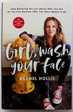 Load image into Gallery viewer, GIRL, WASH YOUR FACE - Rachel Hollis
