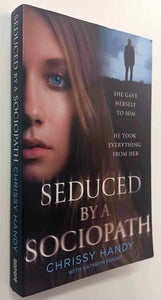 SEDUCED BY A SOCIOPATH - Chrissy Handy, Kathryn Knight