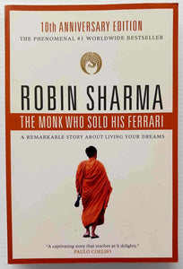 THE MONK WHO SOLD HIS FERRARI - Robin Sharma