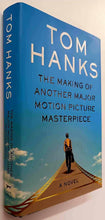 Load image into Gallery viewer, THE MAKING OF ANOTHER MAJOR MOTION PICTURE MASTERPIECE - Tom Hanks
