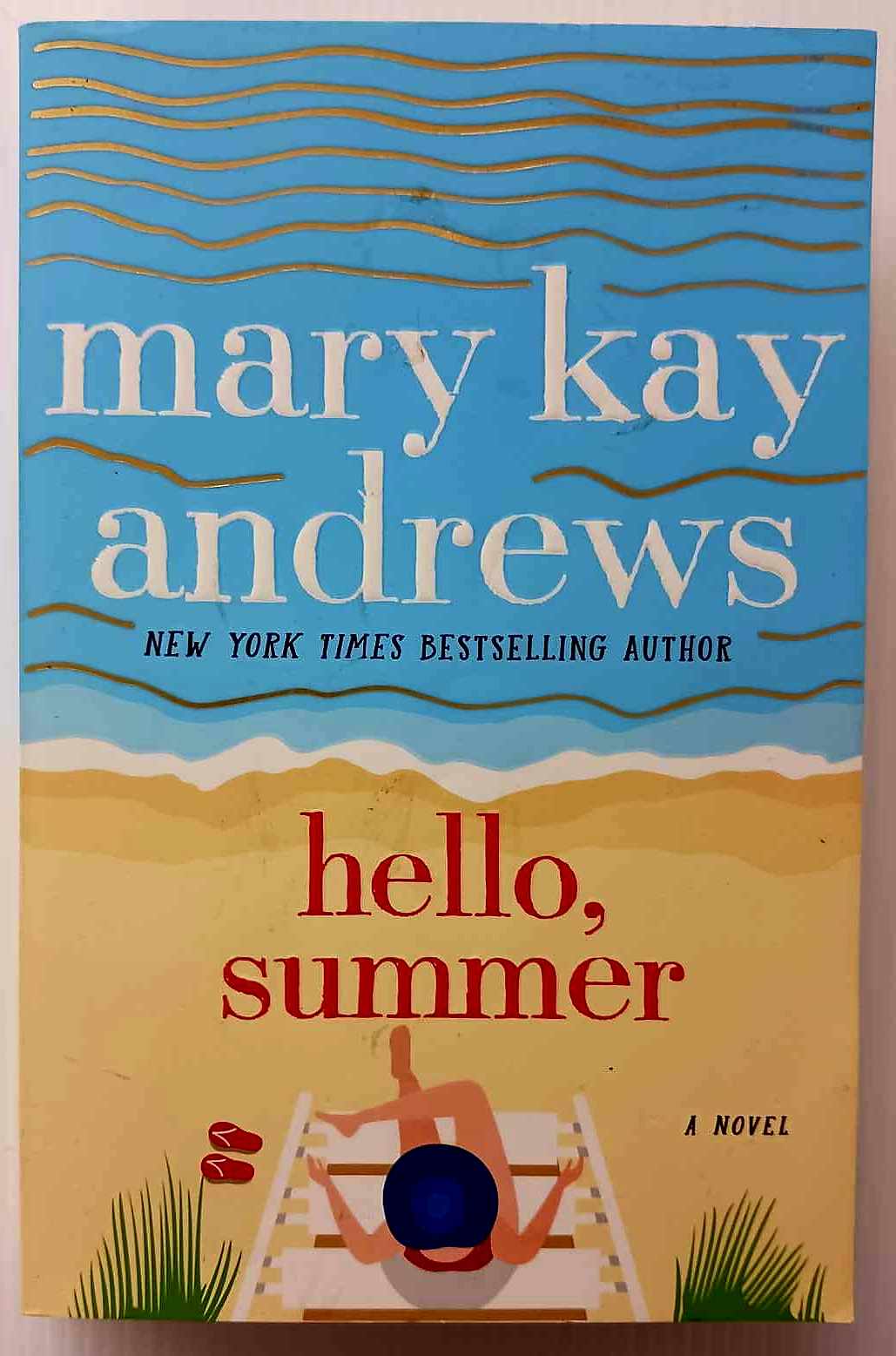 HELLO, SUMMER - Mary Kay Andrews