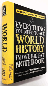 EVERYTHING YOU NEED TO ACE HISTORY IN ONE BIG FAT NOTEBOOK - Ximena Vengoechea