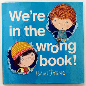 WE'RE IN THE WRONG BOOK! - Richard Byrne