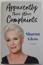 Load image into Gallery viewer, APPARENTLY THERE WERE COMPLAINTS - Sharon Gless
