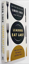 Load image into Gallery viewer, LEADERS EAT LAST - Simon Sinek
