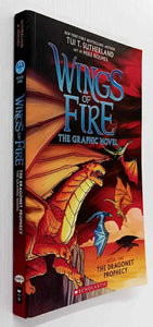 WINGS OF FIRE THE GRAPHIC NOVEL - Tui T. Sutherland