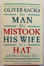 Load image into Gallery viewer, THE MAN WHO MISTOOK HIS WIFE FOR A HAT - Oliver Sacks
